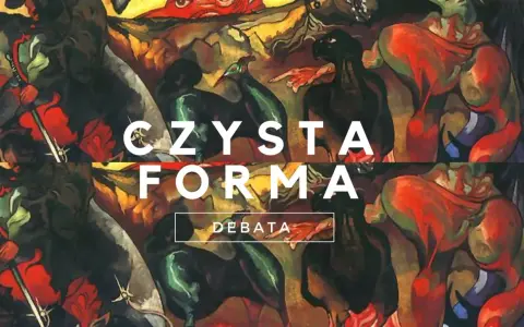 Dramatyczne, ekspresjonistyczne obrazy Witkacego, z tekstem "CZYSTA FORMA" i "DEBATA".