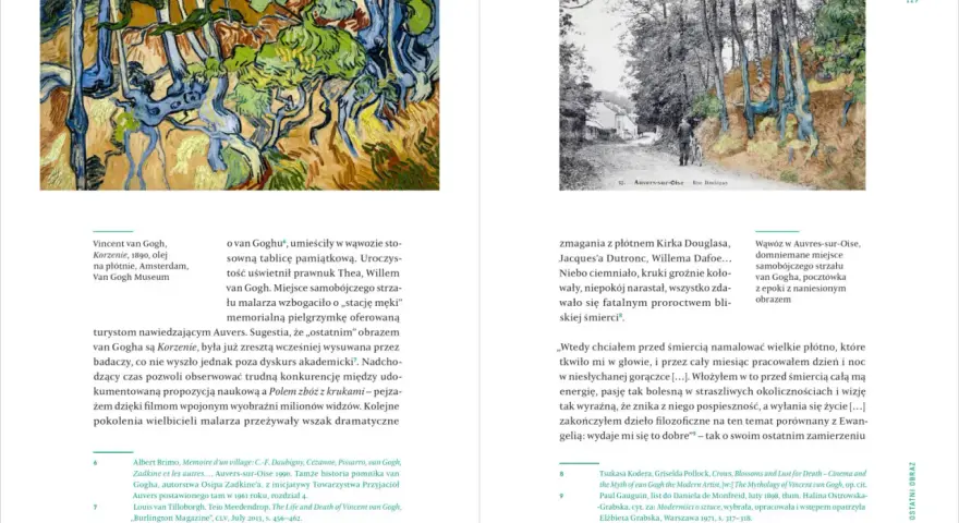 Obraz "Korzenie" van Gogha i pocztówka z Auvers-sur-Oise, domniemanego miejsca jego śmierci, przywołują atmosferę spirytyzmu i mrocznych proroctw.